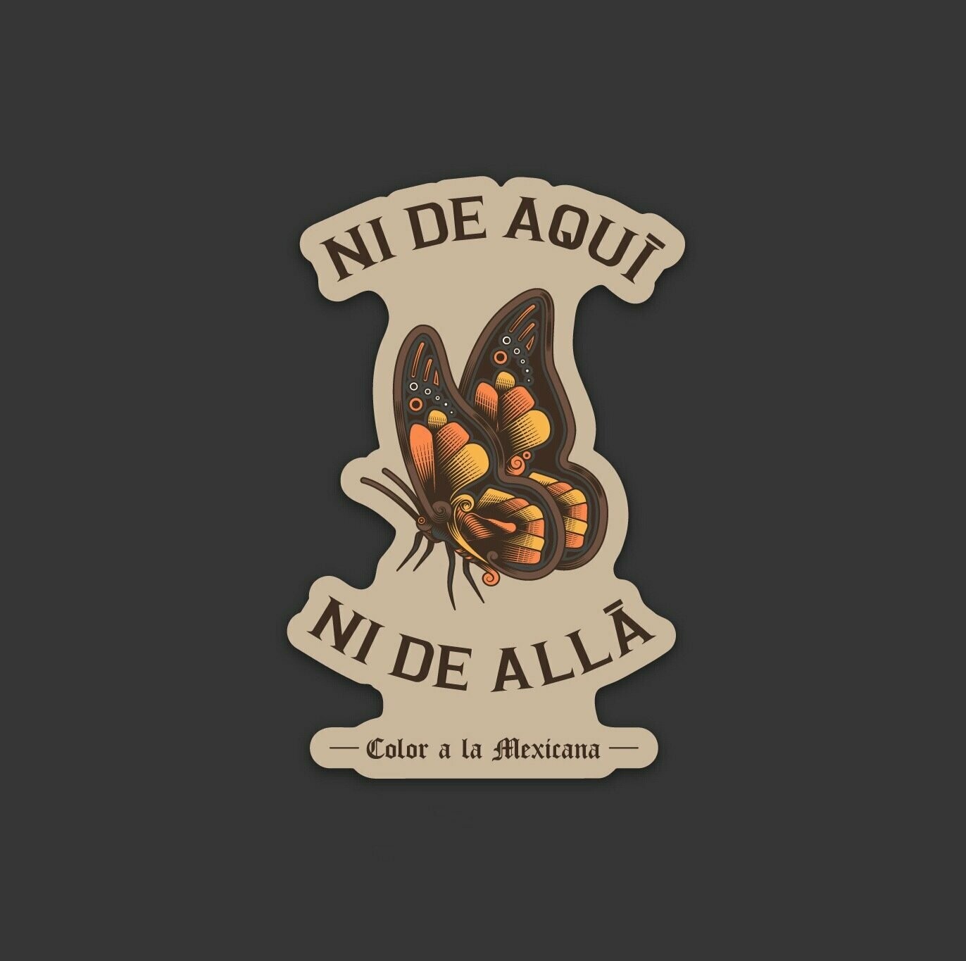 Sticker 'Ni de Aquí'