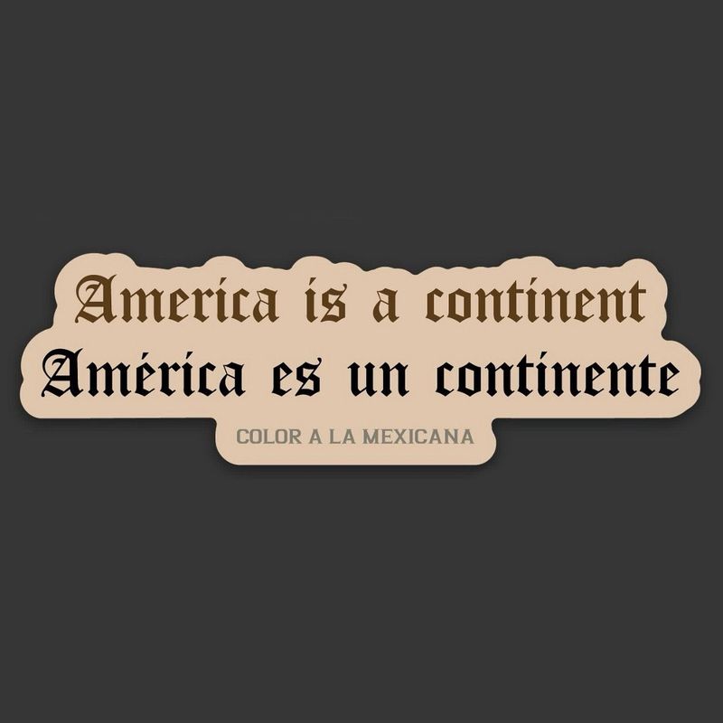 Sticker 'America es un continente'