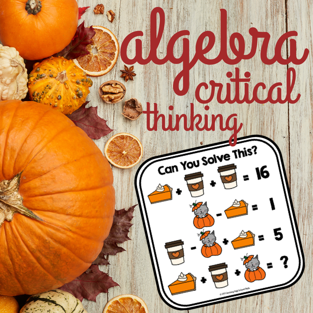 Algebra Critical Thinking Puzzles - Fall