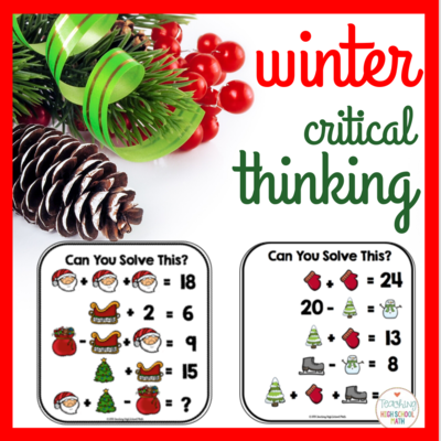 Algebra Critical Thinking Puzzles - Winter