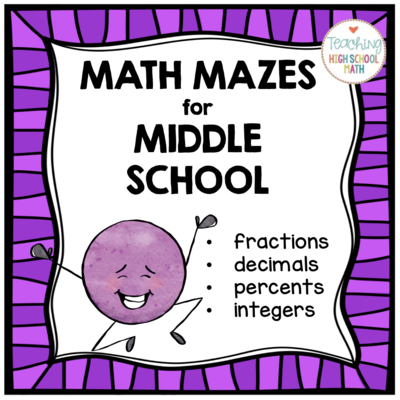 Math Mazes for Middle School