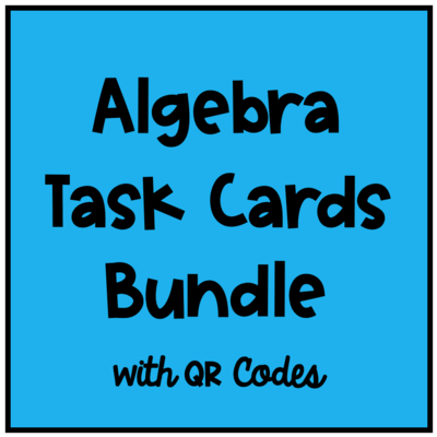 Algebra Task Card Bundle