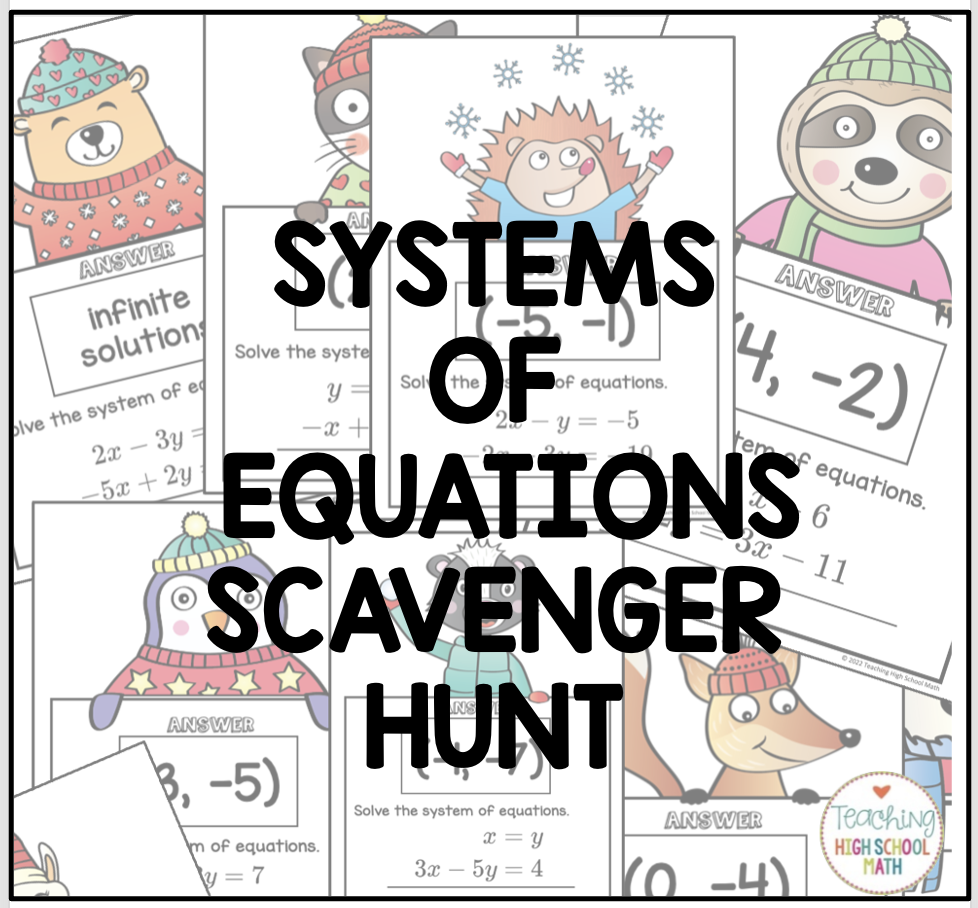 Algebra Systems of Equations Scavenger Hunt