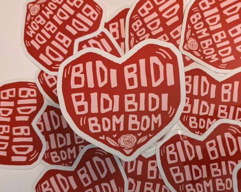 &quot;Bidi Bom Bom&quot; Sticker