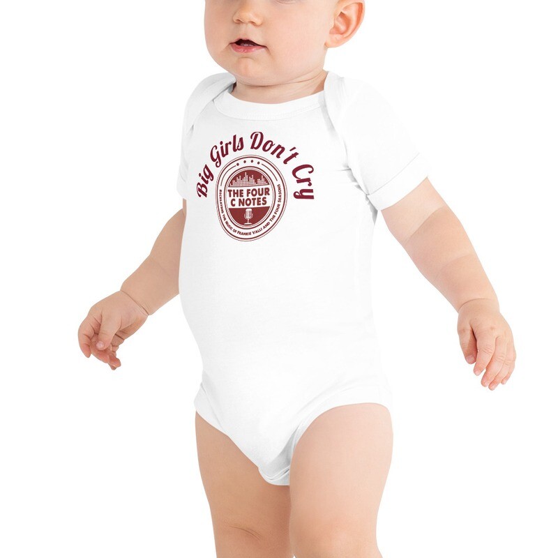 "Big Girls Don't Cry" w/logo onesie!