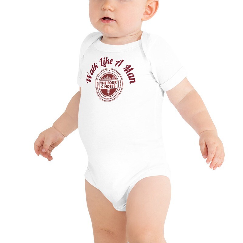 "Walk Like A Man" w/logo onesie!