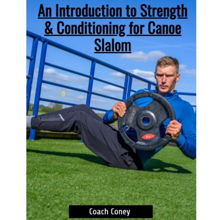 An Introduction to S&C for Canoe Slalom E-Book