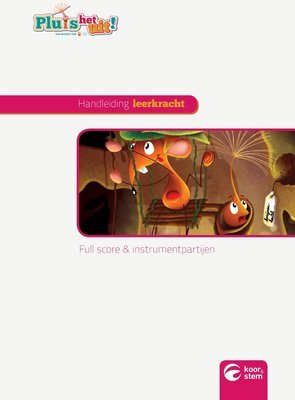 Pluis het uit: Full score en instrumentale instrumentpartijen
