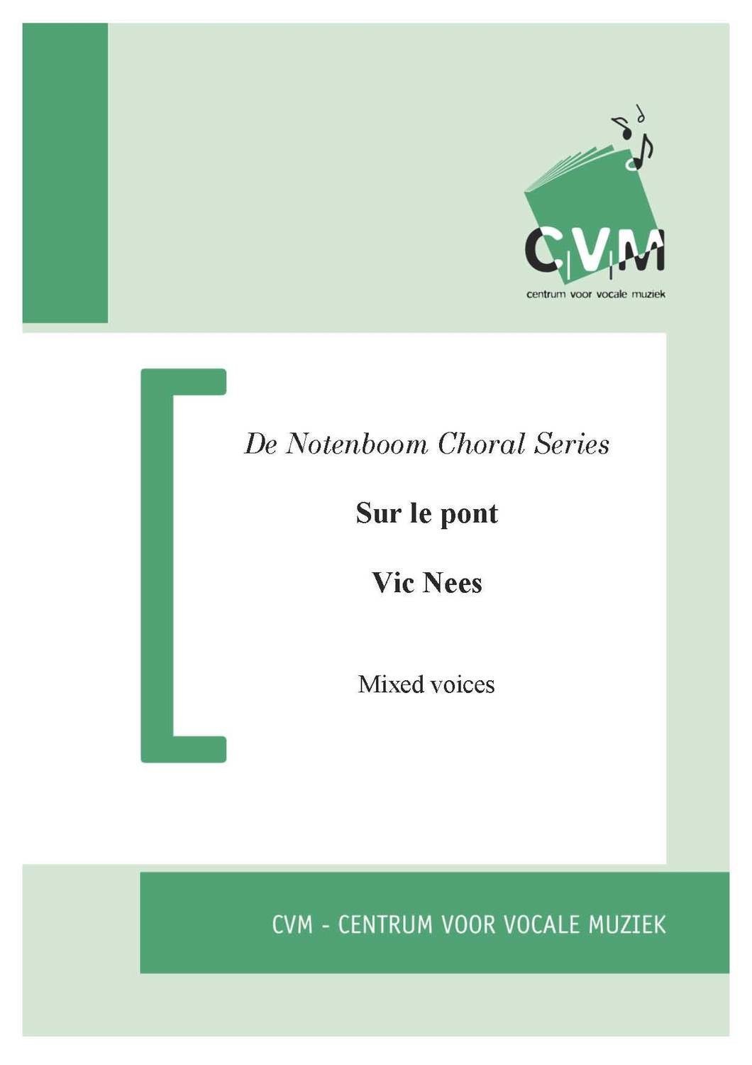 Vic Nees - Sur le pont