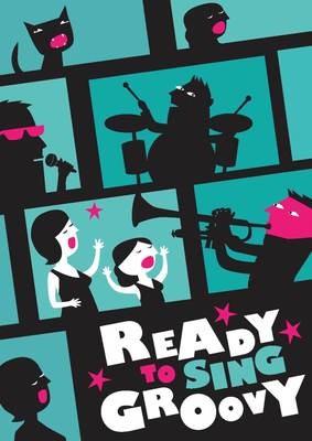 Ready to sing groovy