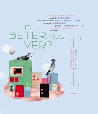 Is beter nog ver?  - liedbundel voor kinderkoor
