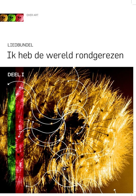 Ik heb de wereld rondgerezen, liedbundel