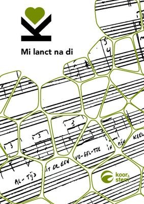 Mi lanct na di, liedbundel Mi lanct na di, liedbundel