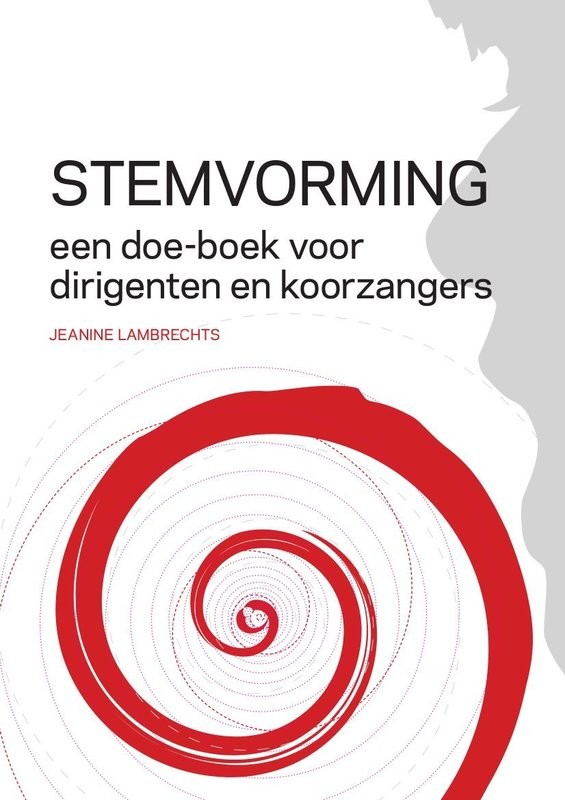 Stemvorming, een doe-boek voor dirigenten en koorzangers