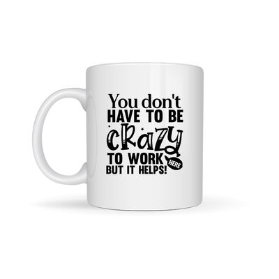 Kopp - You don't have to be crazy to work here but it helps