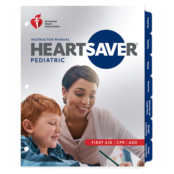 2020 Heartsaver Pediatric First Aid CPR AED Instructor Manual 20-1122