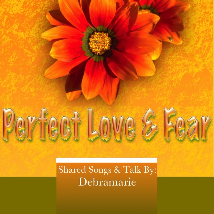 Perfect Love & Fear 10199