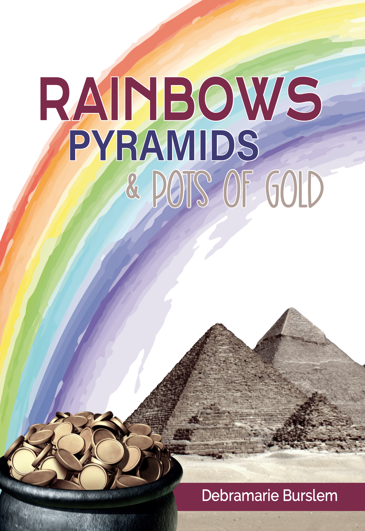 Rainbows, Pyramids & Pots of Gold 10495