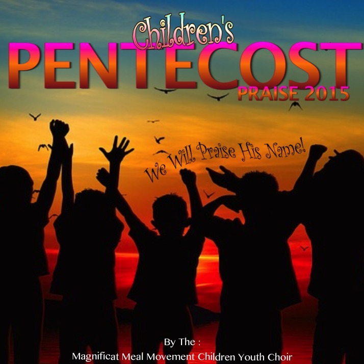 Children's Pentecost Praise 2015 MPCP3