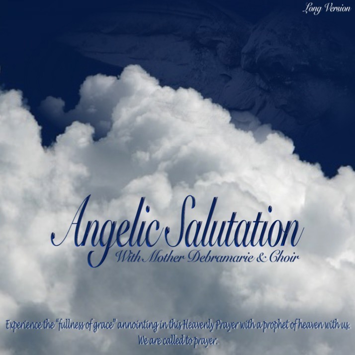 Angelic Salutation - Long Version 10403