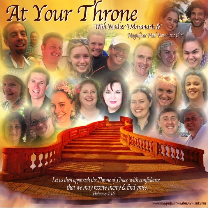 At Your Throne Mother Debramarie & Magnificat Meal Movement Choir 10306