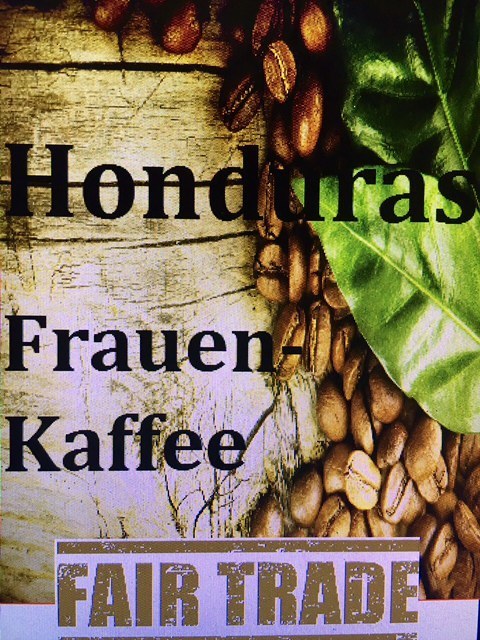 Honduras Frauenkaffee - Fair & Direct