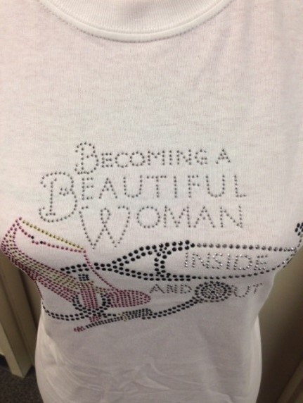 The &quot;Becoming a Beautiful Woman Inside and Out” Rhinestone T-Shirt