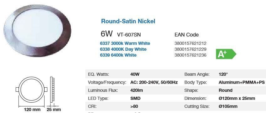 LED DOWNLIGHT 6WATT 6400K SATIN NICKEL