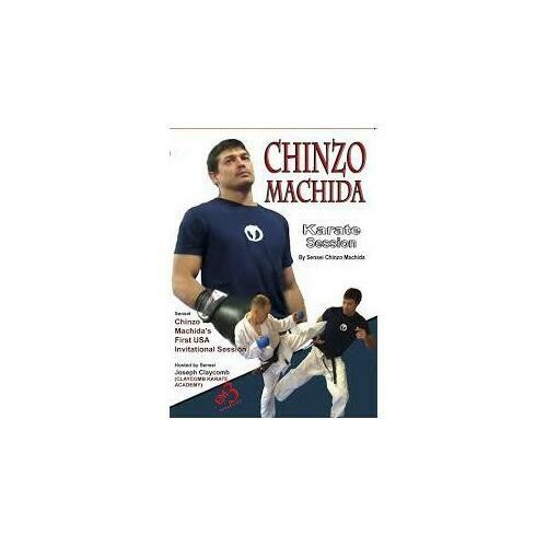 Chinzo Machida Karate Session Escapes/Counters/Combos/Sweeps DVD J Claycomb