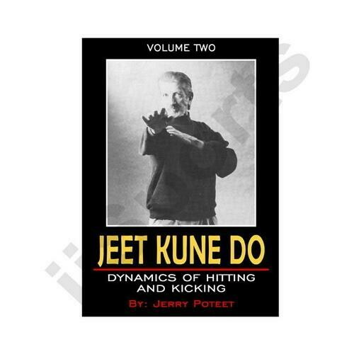 Jerry Poteet JKD #2 Dynamics of Hitting DVD Bruce Lee boxing inverted kick