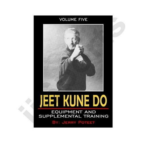 Jerry Poteet Jeet Kune Do #5 Train Equipment DVD Bruce Lee Heavy Bag Top Bottom