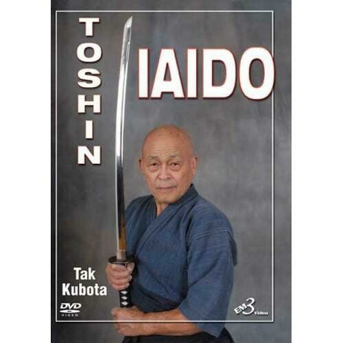 Japanese Toshin Iaido Swordsmanship samurai martial arts DVD Tak Kubota