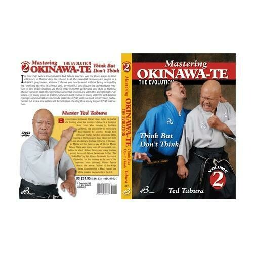 Mastering Okinawa-te #2 Think But Don&#39;t Think, React in Combat DVD Ted Tabura