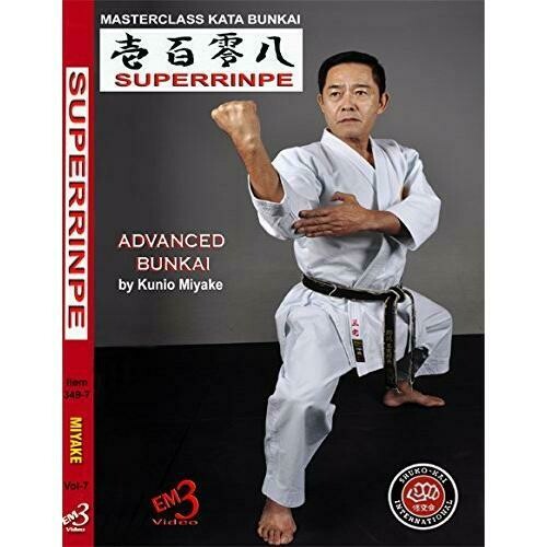 Advanced Karate Bunkai #7 Superrinpe Pechurin Higaonna Kata DVD Kunio Miyake
