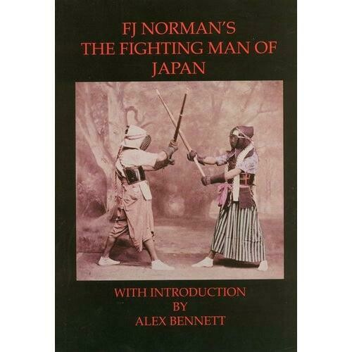 FJ Norman Fighting Man of Japan Book Norman Bennet