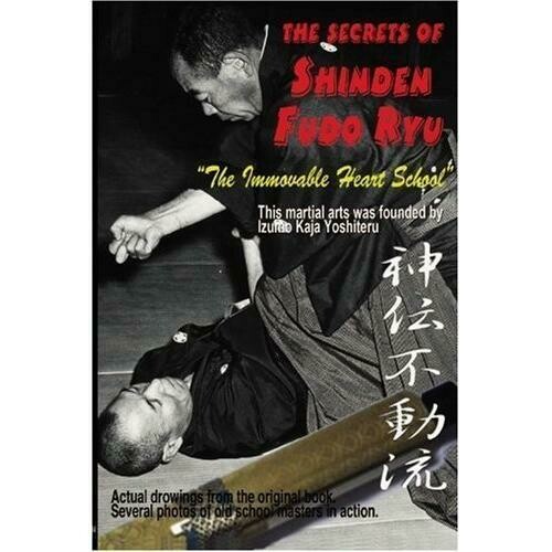 Secrets of Shinden Fudo Ryu Ju Jitsu Book By Master Yoshiteru
