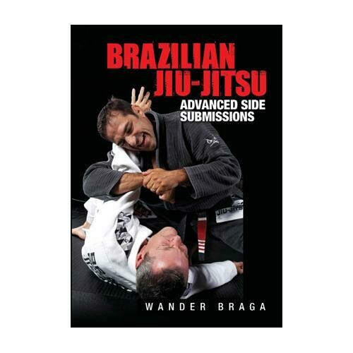 Brazilian Jiu-Jitsu Advanced Side Submissions DVD Wander Braga mma vale tudo