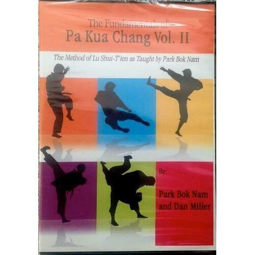 Fundamentals Chinese Pa Kua Chang #2 DVD Park Bok Nam &amp; Dan Miller kung fu