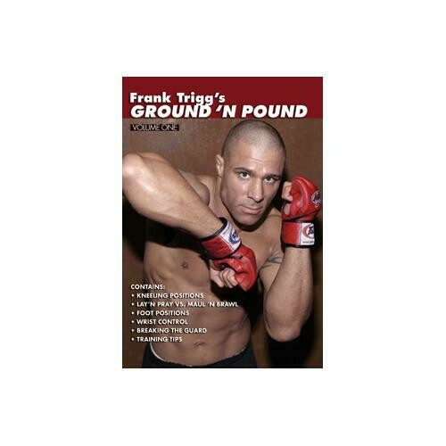Frank Trigg Ground &#39;N&#39; Pound MMA #1 DVD breaking the guard brawl kneeling