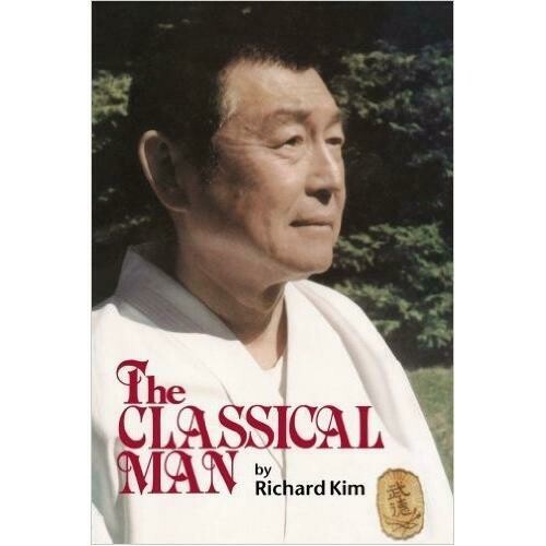 The Classical Man Book By Richard Kim
