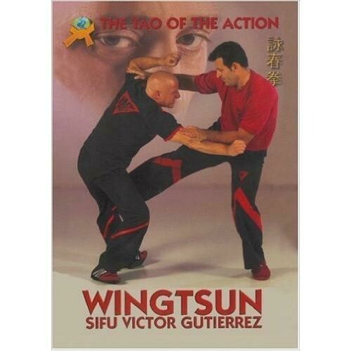 Wing Tsun Tao of Action Book Gutierrez
