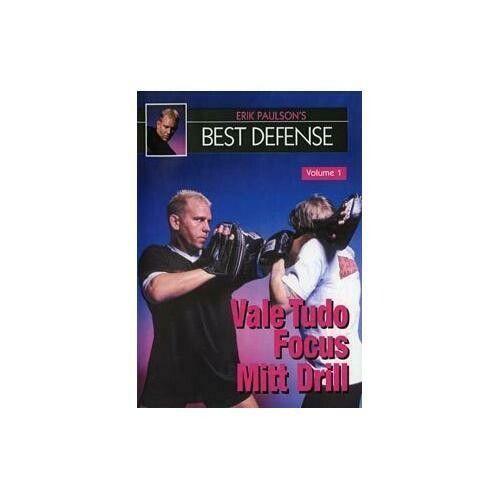Erik Paulson Best Defense #1 Vale Tudo Focus Mitt Drills DVD MMA shoot wrestling