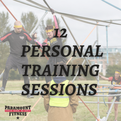 12 Personal Training Sessions 12 Personal Training Sessions