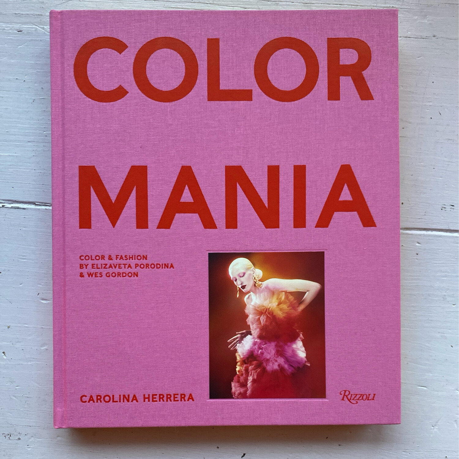 Carolina Herrera: Colormania - Color and Fashion