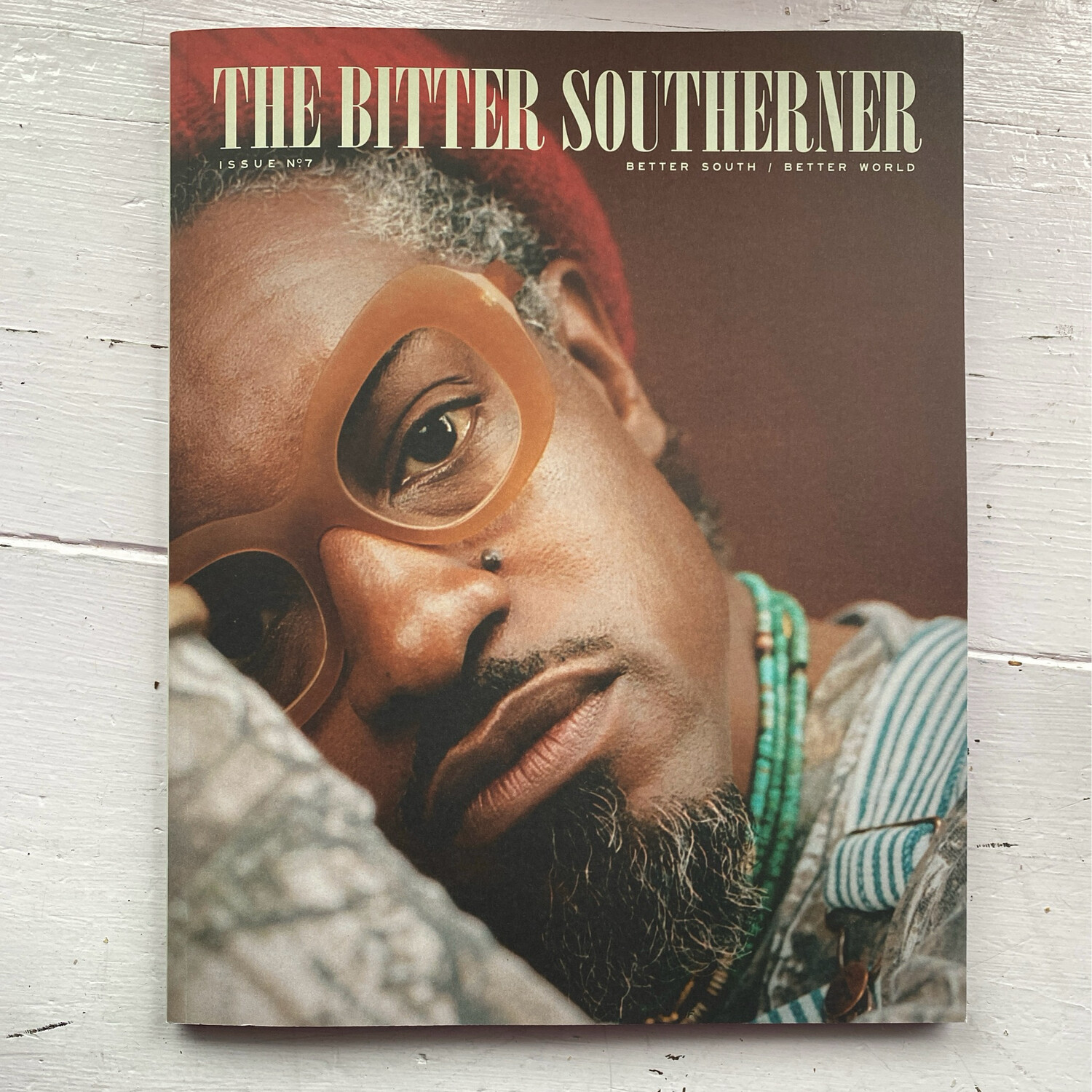 The Bitter Southerner Magazine Issue No. 7
