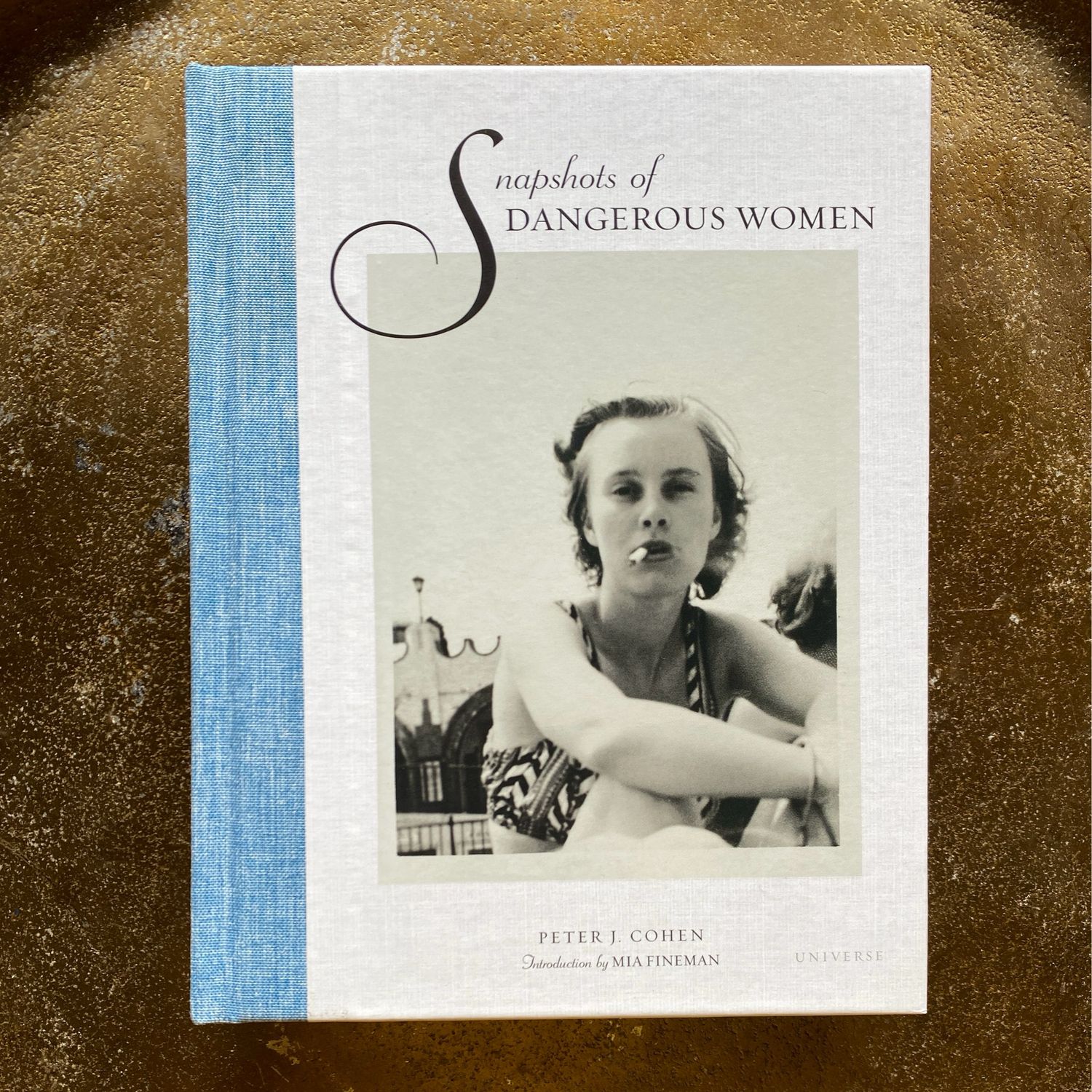 Snapshots of Dangerous Women