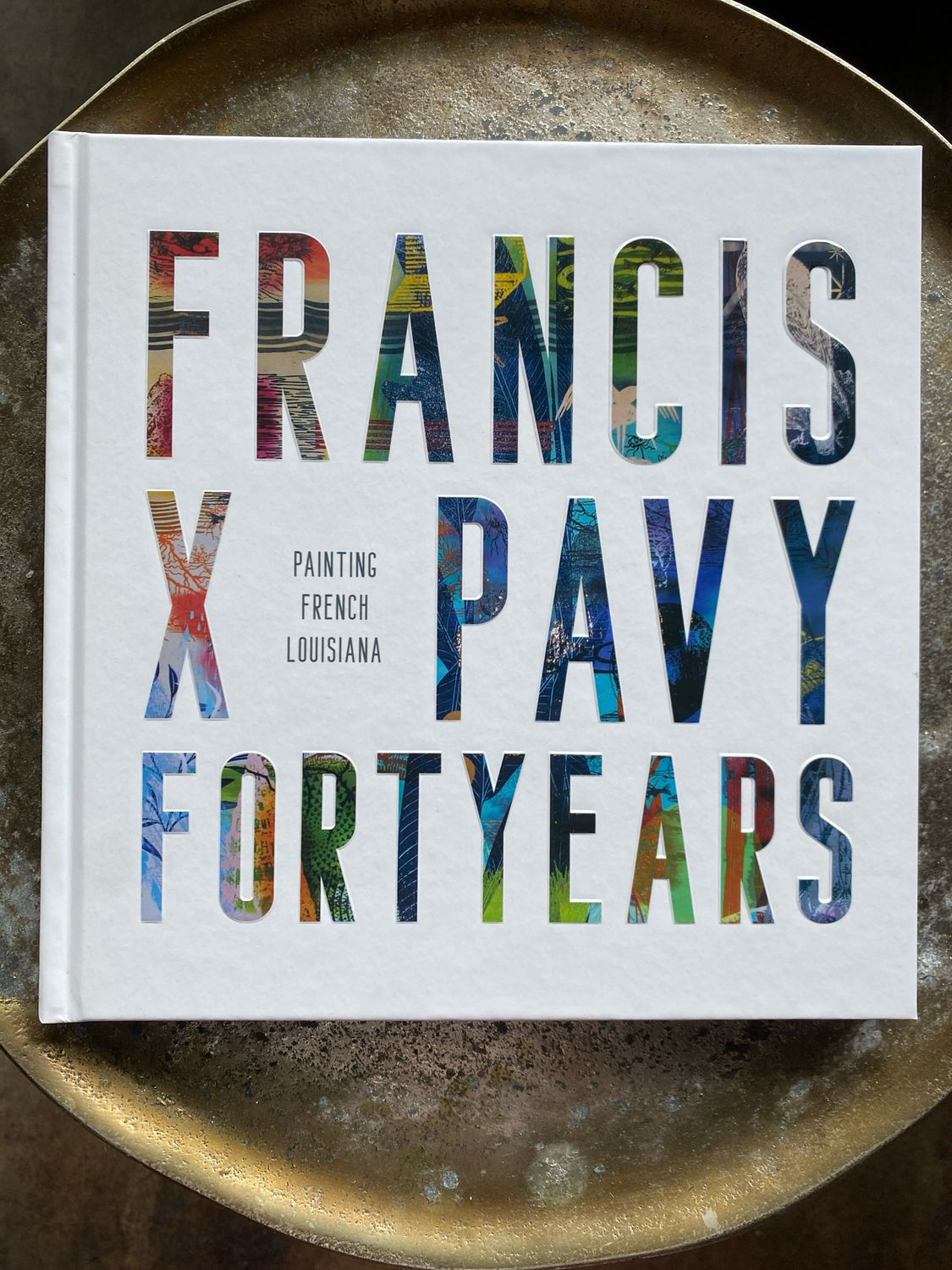 Francis X Pavy: Forty Years