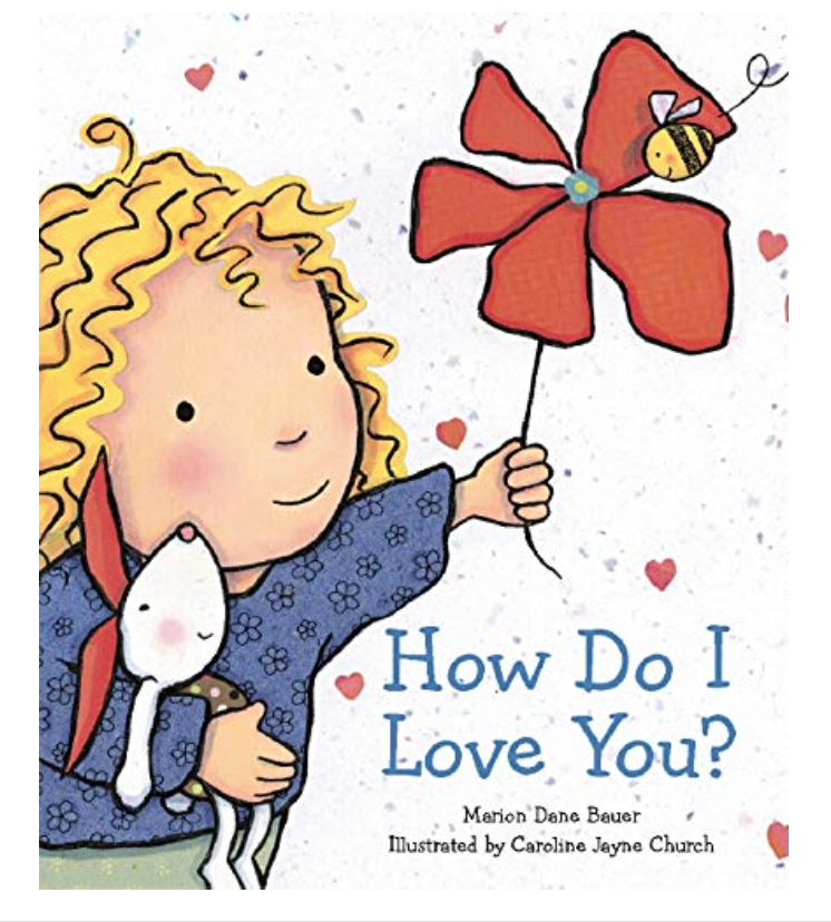 How Do I Love You Book