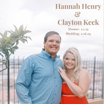 Hannah Henry &amp; Clayton Keck