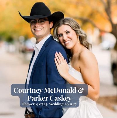 Courtney McDonald &amp; Parker Caskey